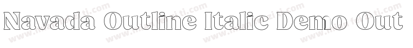 Navada Outline Italic Demo Outline字体转换